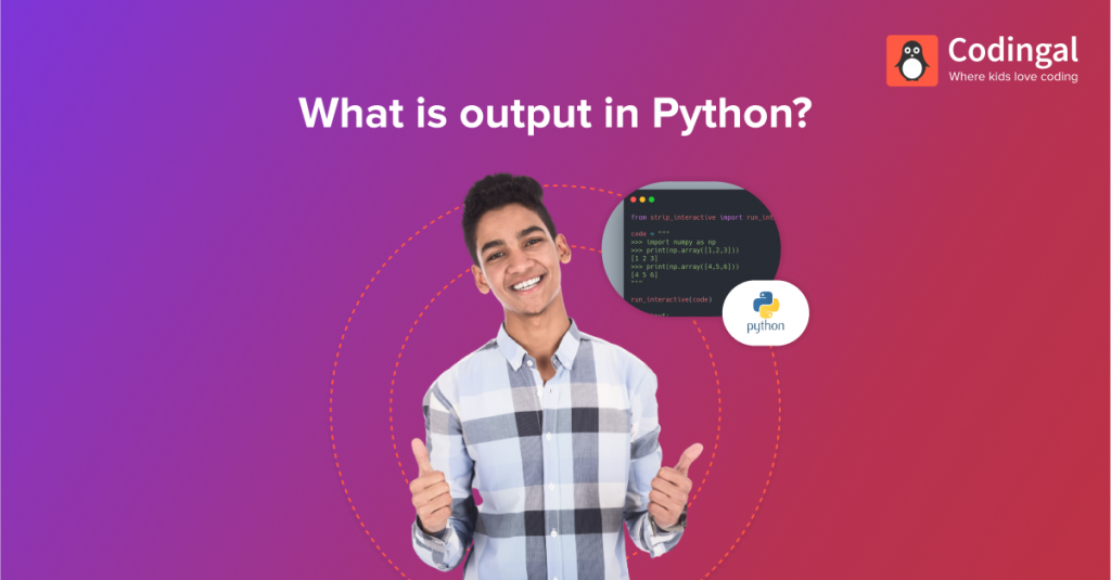 what-is-output-in-python-codingal