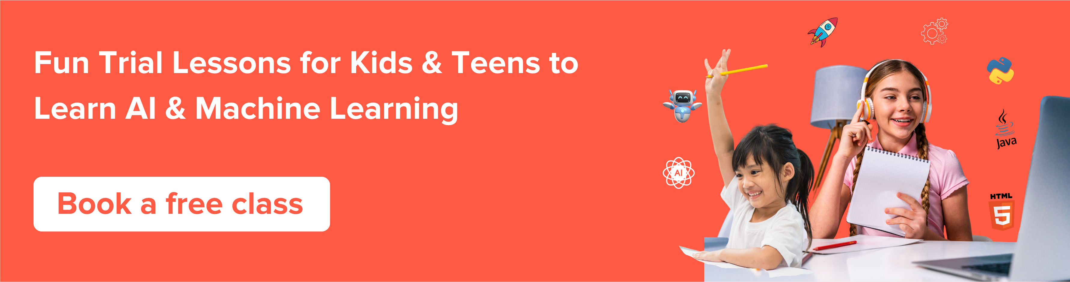 Fun Trial Lessons for Kids and Teens to Learn AI and Machine Learning - CTA Book a free class now!