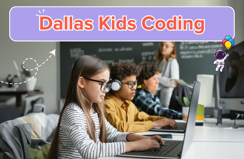 coding classes for kids and teens in Dallas