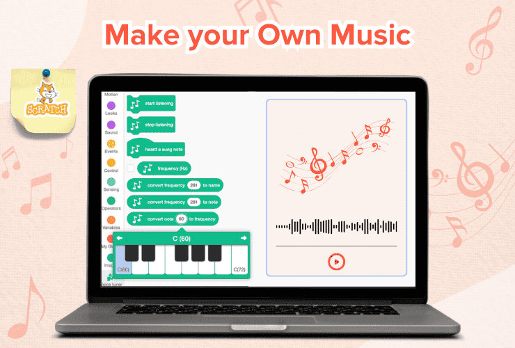 Make Your Own Music On Scratch