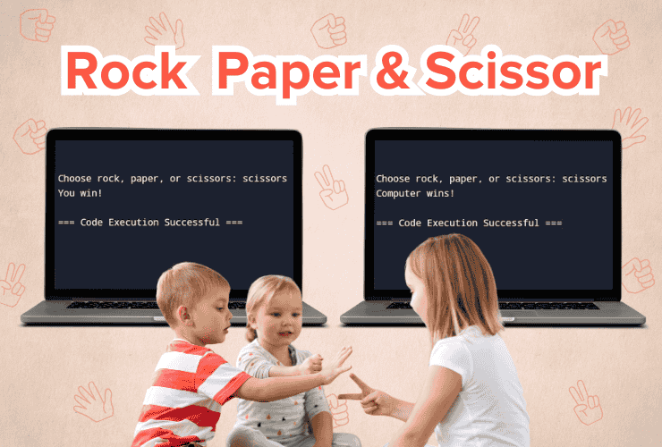 Rock Paper Scissors - Top 10 Python Projects for Beginners 