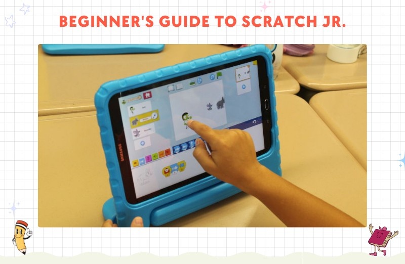 Beginner's Guide to Scratch Jr.