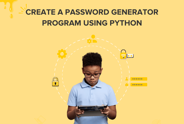 How to create a password generator using Python